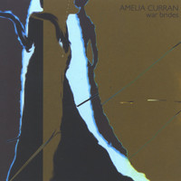 Amelia Curran - War Brides
