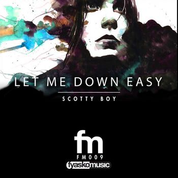 Scotty Boy - Let Me Down Easy