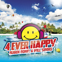 Ruben Bonel & Will Simms - 4 Ever Happy