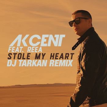 Akcent - Stole My Heart (DJ Tarkan Remix)