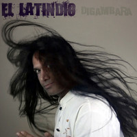 El Latindio - Digambara