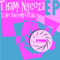 Thami Ngcoza - Is He Uncomfortable