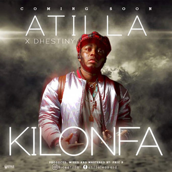 Atilla - Kilonfa