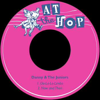 Danny & The Juniors - Oo-La-La-Limbo