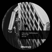 Hannes Matthiessen - Bitch EP