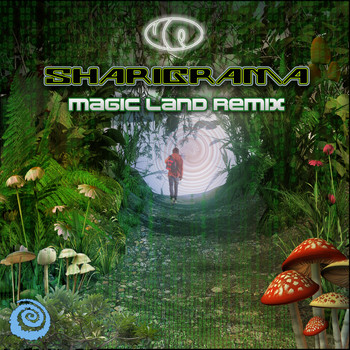 Sharigrama - Magic Land (Remix 2018)