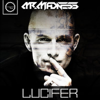 Mr Madness - Lucifer