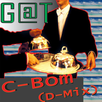 G@T - C-Bom (D-Mix)