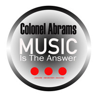 Colonel Abrams - Music Is The Answer