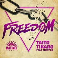 Taito Tikaro - Freedom