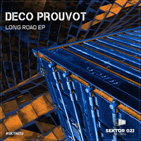 Deco Prouvot - Long Road EP