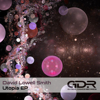David Lowell Smith - Utopia EP