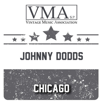 Johnny Dodds - Chicago