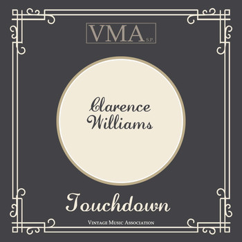 Clarence Williams - Touchdown