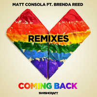 Matt Consola - Coming Back (Remixes)