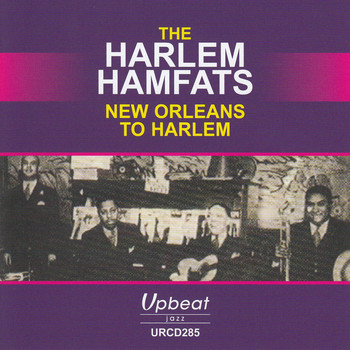 The Harlem Hamfats - New Orleans to Harlem