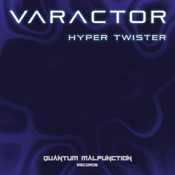 Varactor / - Hyper Twister
