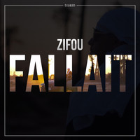 Zifou - Fallait
