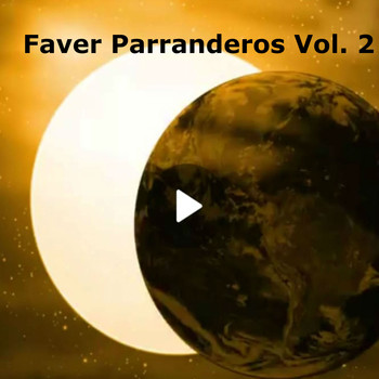 Various Artists / - Faver Parranderos, Vol. 2