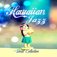TENDER SOUND JAPAN - Hawaiian Jazz Vocal Collection