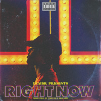 Dcmbr - Right Now (Explicit)