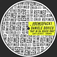 Daniele Dovico - Rap In Da House - Remix Pack 1