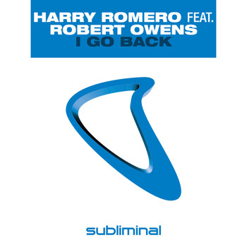 Harry Romero feat. Robert Owens - I Go Back