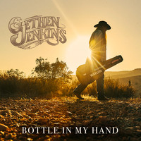 Gethen Jenkins - Bottle in My Hand