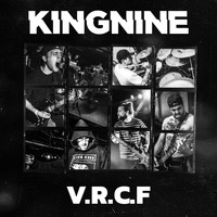 King Nine - V.R.C.F