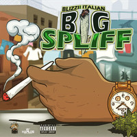 Blizzi Italian - Big Spliff (Explicit)