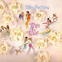 The Archies - This is Love