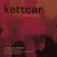 Kettcar - Graceland Remixes