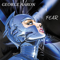 George Aaron - Fear