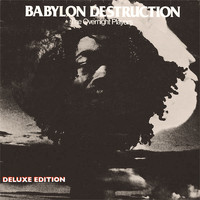 The Overnight Players - Babylon Destruction (Deluxe Edition)