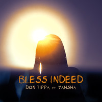 Don Tippa / - Bless Indeed