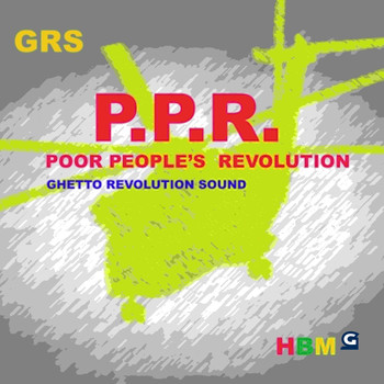 Ghetto Revolution Sound / - Poor People's Revolution