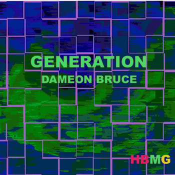 Dameon Bruce / - Generation