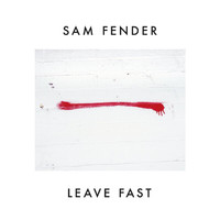 Sam Fender - Leave Fast (Single Edit)