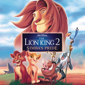 Various Artists - The Lion King 2: Simba's Pride