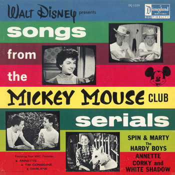 Various Artists - Walt Disney presents Songs from the Mickey Mouse Club Serials