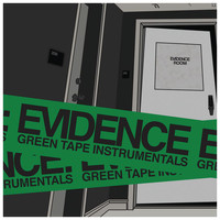Evidence - Green Tape Instrumentals
