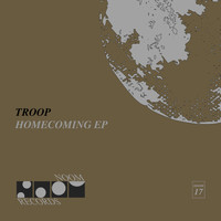 Troop - Homecoming EP