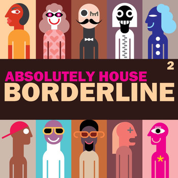 Various Artists - Absolute House 2: Border Line