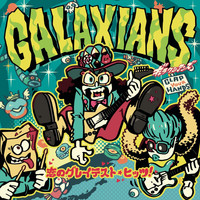 Galaxians - Greatest Hits