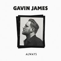 Gavin James - Always EP