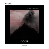 Aphonic - Octavia / Imbalance