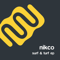 Nikco - Surf & Turf EP (Explicit)