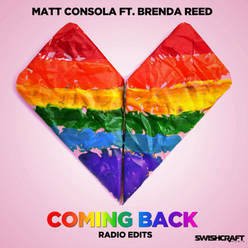 Matt Consola - Coming Back (Radio & Mixshow Edits)