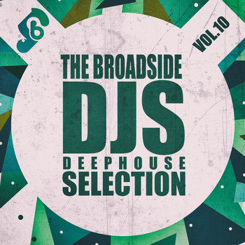 Various Artists - The Broadside Djs Selection, Vol. 10