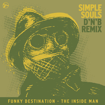 Funky Destination - The Inside Man (Simple Souls D'N'B Remix)
